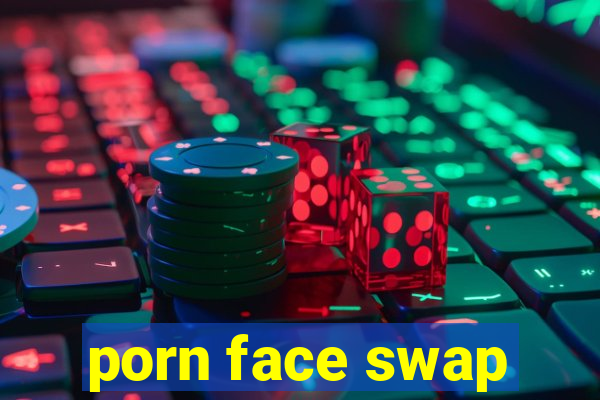 porn face swap